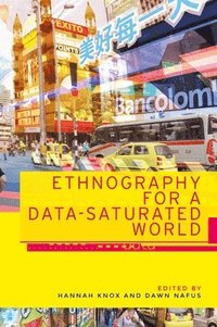 bokomslag Ethnography for a Data-Saturated World