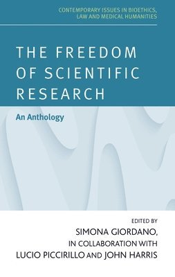 Simona Giordano, John Harris, Lucio Piccirillo, Simona (Reader) Giordano - Freedom of Scientific Research, Inbunden