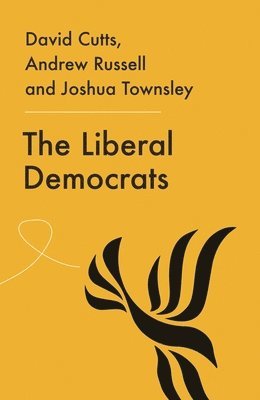 David Cutts, Andrew Russell, Joshua Harry Townsley - Liberal Democrats, Häftad