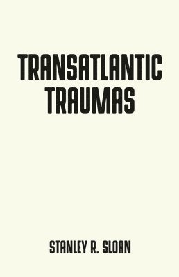 Transatlantic Traumas 1
