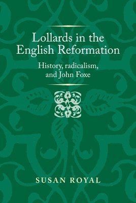 bokomslag Lollards in the English Reformation