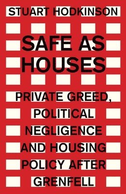 Stuart Hodkinson - Safe as Houses, Häftad
