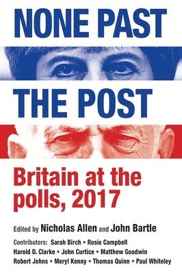 Nicholas J. Allen, John Bartle - None past the post, Häftad