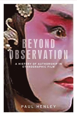 Paul Henley - Beyond observation, Häftad