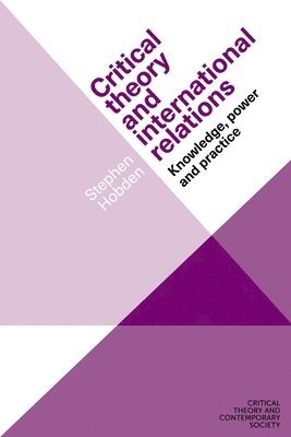 Critical Theory and International Relations 1