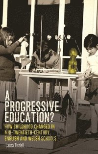 bokomslag Progressive Education?