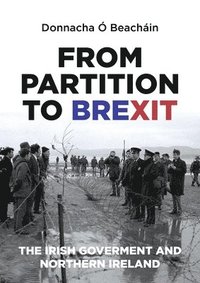 bokomslag From Partition to Brexit