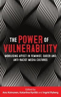 bokomslag The Power of Vulnerability