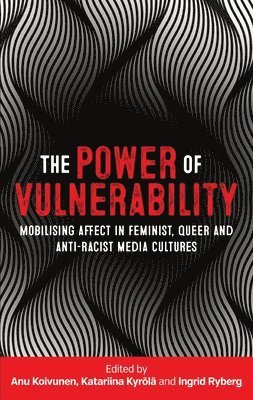 The Power of Vulnerability 1
