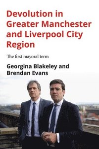 bokomslag Devolution in Greater Manchester and Liverpool City Region