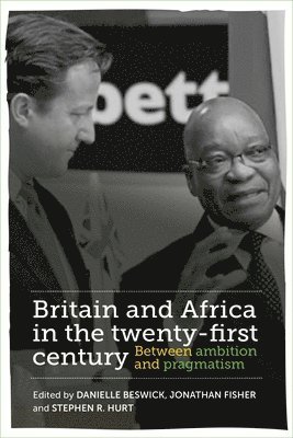 Britain and Africa in the Twenty-First Century 1