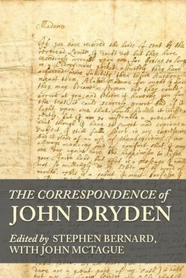 The Correspondence of John Dryden 1