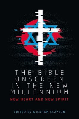 The Bible Onscreen in the New Millennium 1