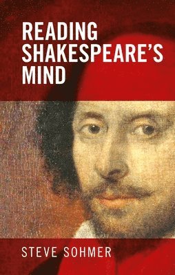 Reading Shakespeare's Mind 1