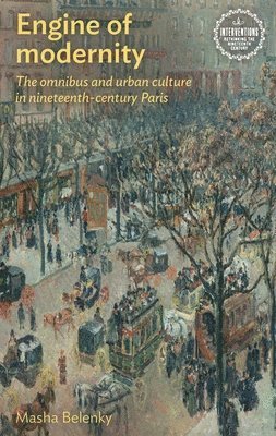 Masha Belenky - Engine of Modernity, Inbunden