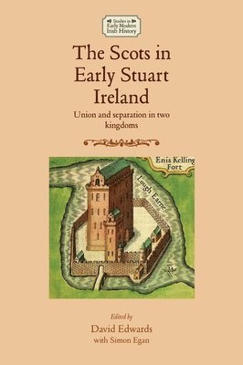 bokomslag Scots in Early Stuart Ireland