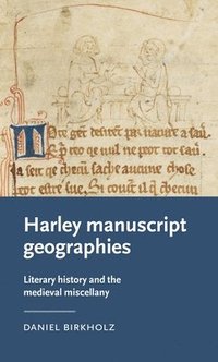 bokomslag Harley Manuscript Geographies