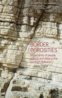 Rozita Dimova - Border Porosities, Inbunden