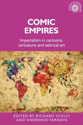 Richard Scully, Andrekos Varnava - Comic Empires, Inbunden