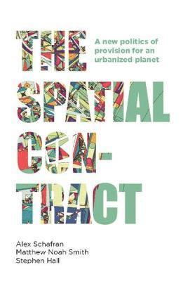 Alex Schafran, Matthew Noah Smith, Stephen Hall - Spatial Contract, Häftad