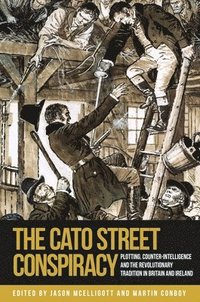 bokomslag The Cato Street Conspiracy