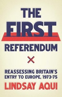 bokomslag The First Referendum