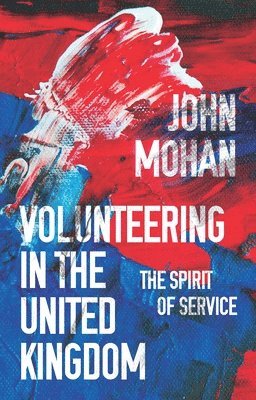 John Mohan - Volunteering in the United Kingdom, Häftad