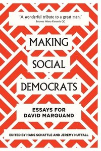 bokomslag Making Social Democrats