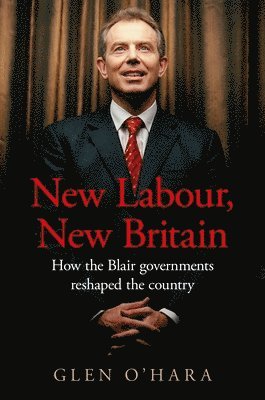 New Labour, New Britain 1