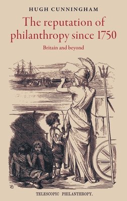 bokomslag Reputation of Philanthropy Since 1750