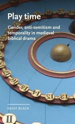 Daisy Black, Daisy (Lecturer in English) Black - Play Time, Inbunden