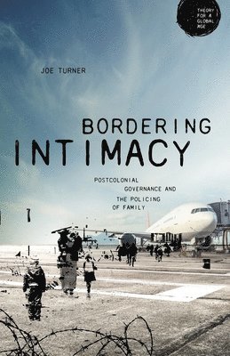 Joe Turner - Bordering Intimacy, Inbunden