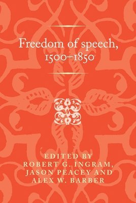 bokomslag Freedom of Speech, 15001850
