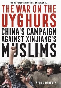 bokomslag The War on the Uyghurs