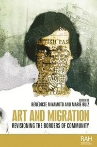 bokomslag Art and Migration