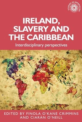 Ireland, Slavery and the Caribbean 1