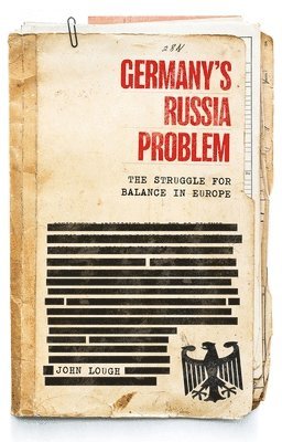 Germany's Russia Problem 1