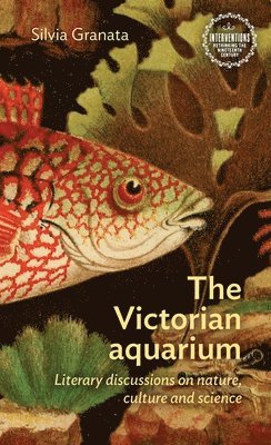 Silvia Granata - Victorian Aquarium, Inbunden