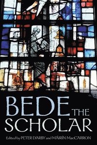 bokomslag Bede the Scholar