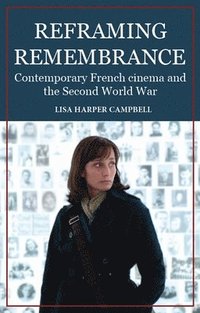 bokomslag Reframing Remembrance