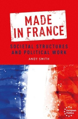 Andy Smith - Made in France, Inbunden