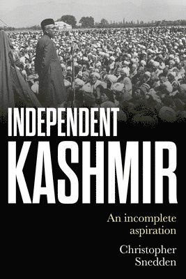 bokomslag Independent Kashmir