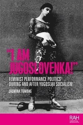 bokomslag "I am Jugoslovenka!"