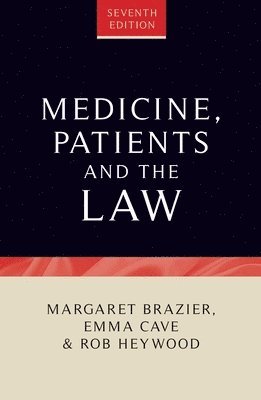 bokomslag Medicine, Patients and the Law