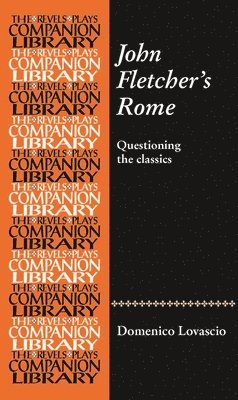 John Fletcher's Rome 1