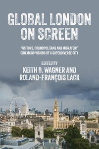 bokomslag Global London on Screen