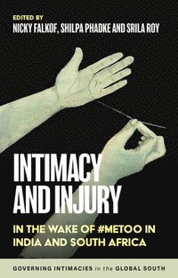 bokomslag Intimacy and Injury