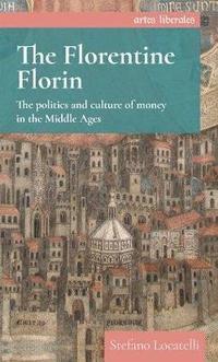 bokomslag The Florentine Florin