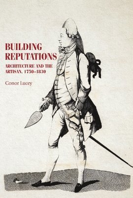Conor Lucey - Building Reputations, Häftad