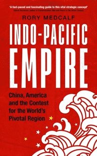 bokomslag Indo-Pacific Empire